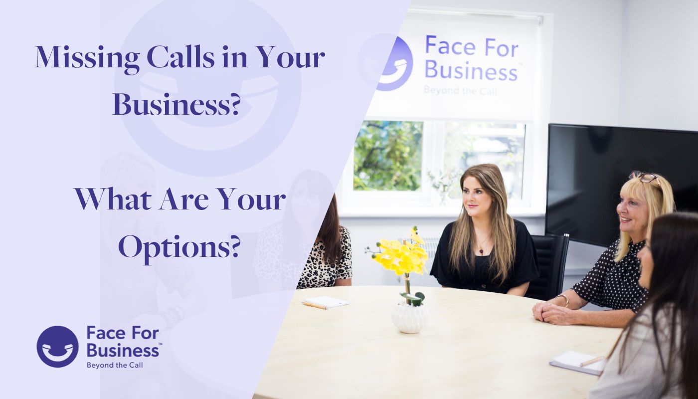 Missing calls in your business? What are your options?