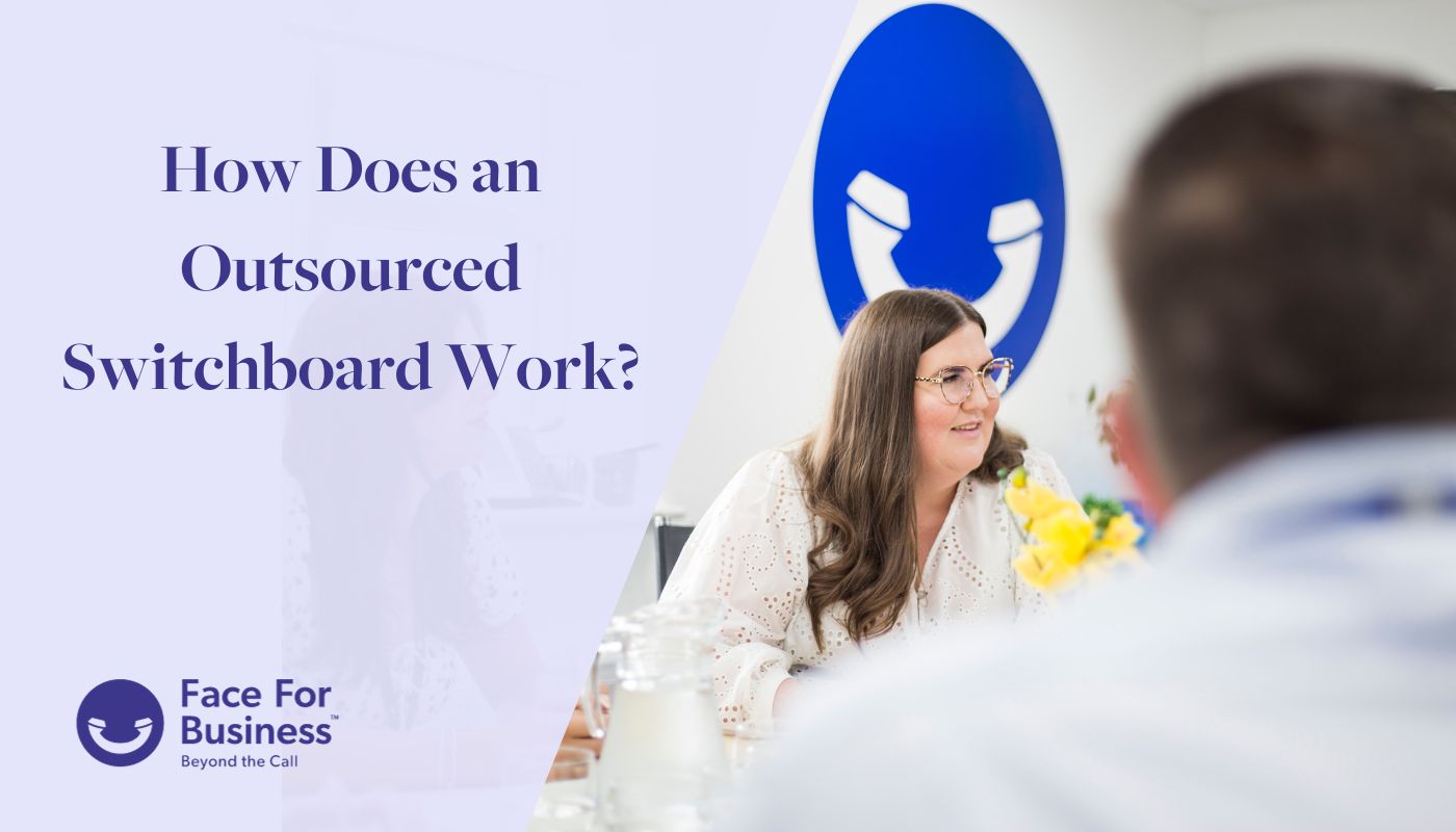 How does an outsourced switchboard work?