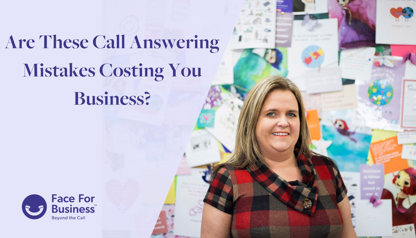 Are these call answering mistakes costing you business?