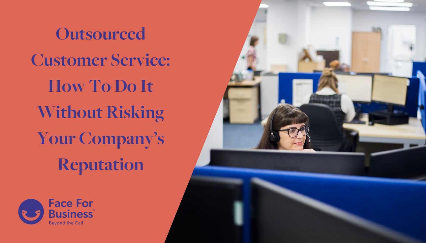 Outsourced customer service: How to use it effectively