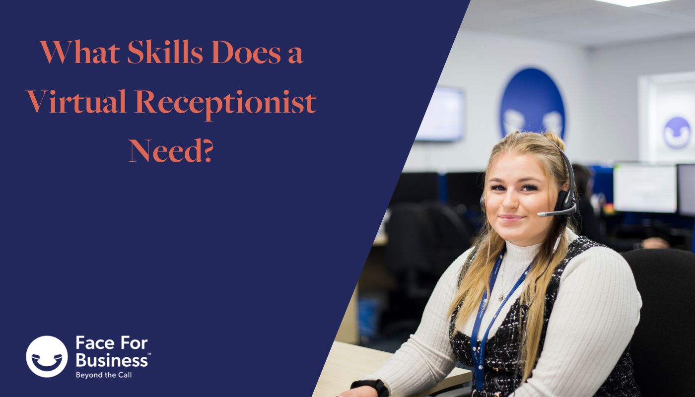 What skills does a virtual receptionist need?