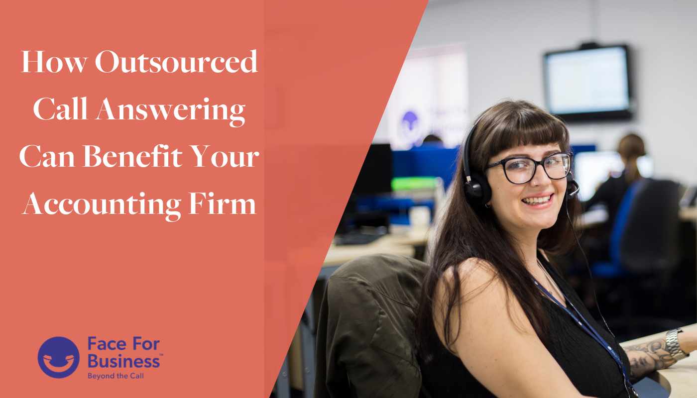 How outsourced call answering can benefit your accounting firm