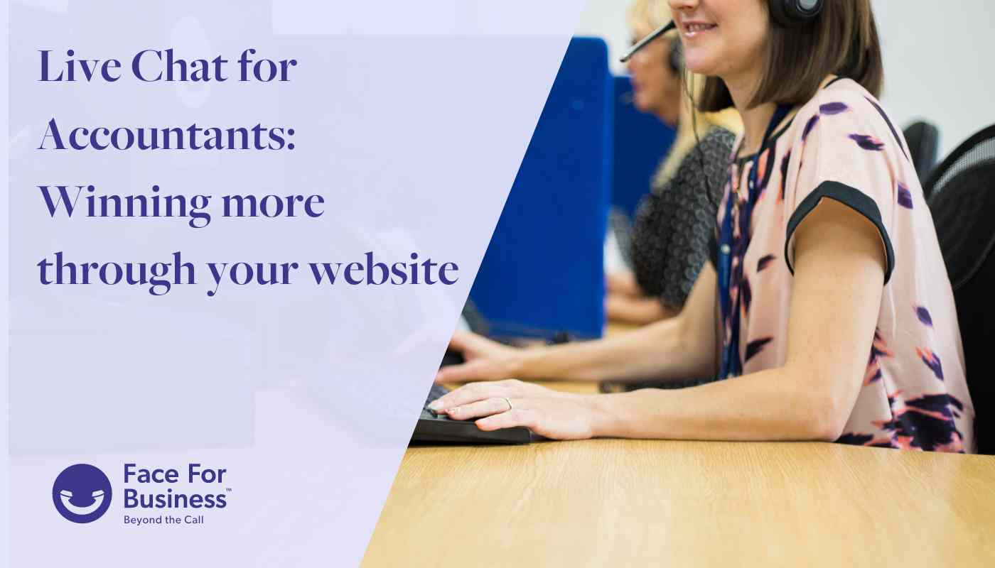 Live chat for accountants: winning more through your website