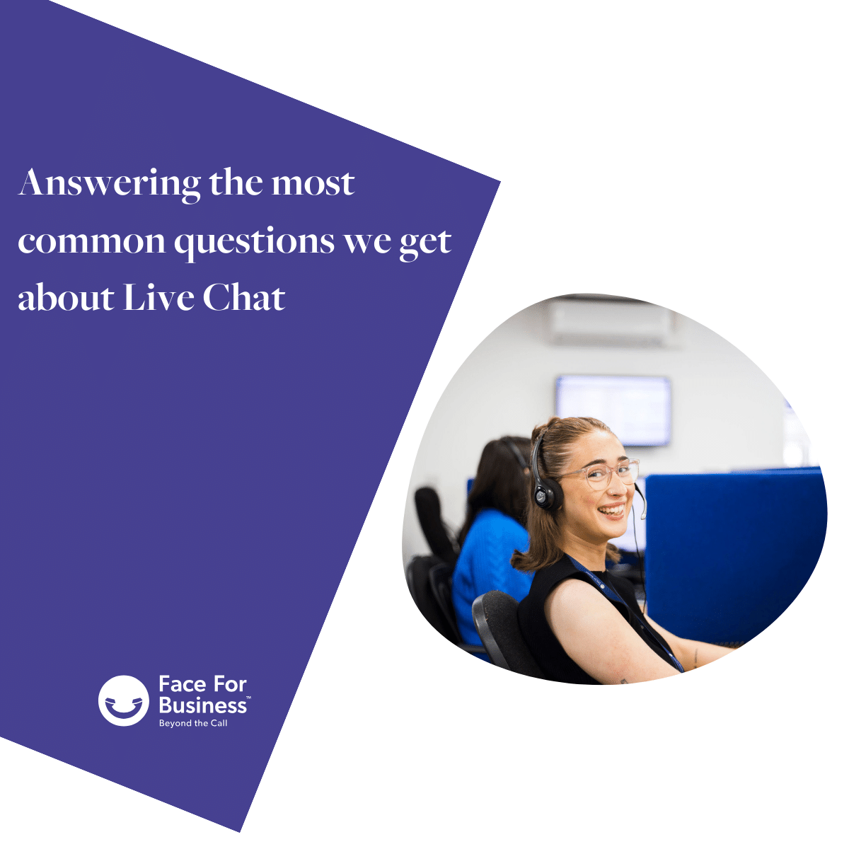 Answering our most common questions about Live Chat